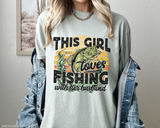 This Girl Loves Fishing With Her Husband DTF TRANSFER