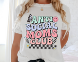 Anti Social Moms Club DTF Transfer 4595