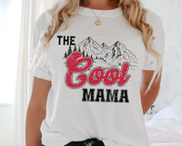 The Cool Mama DTF Transfer 4685