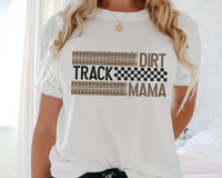 Dirt Track Mama DTF Transfer 4715