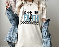 Keep The Faith DTF Transfer 4734