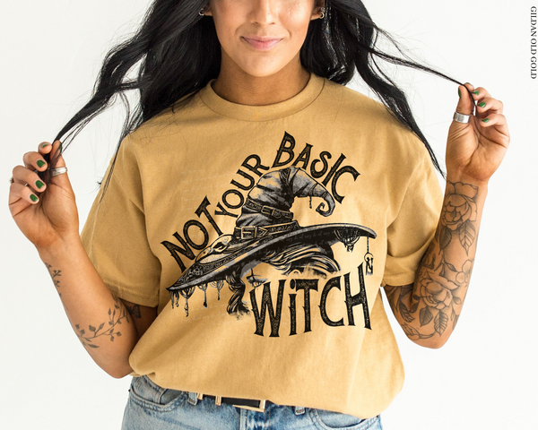 Not Your Basic Witch DTF Transfer 4617
