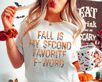 Fall Is My Second Favorite F-Word DTF TRANSFER 5423