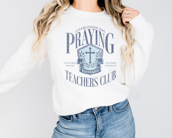 Praying Teachers Club (Blue) DTF TRANSFER 5514