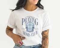 Praying Moms Club (Blue) DTF TRANSFER 5516