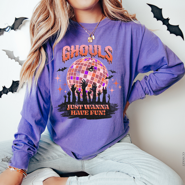 Ghouls Just Wanna Have Fun DTF Transfer 5993