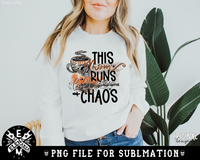 This Mom Runs On Coffee And Chaos | PNG File