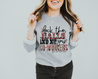 Deck The Halls And Not Your Co-Workers DTF TRANSFER