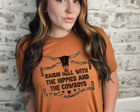 Raisin Hell With The Hippies And The Cowboys DTF TRANSFER 2419