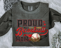 Proud Baseball Mom DTF TRANSFER 2571