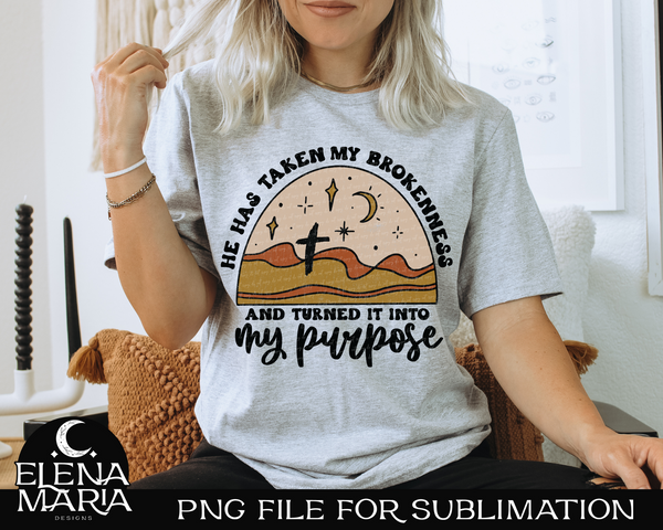 My Purpose Sublimation PNG File