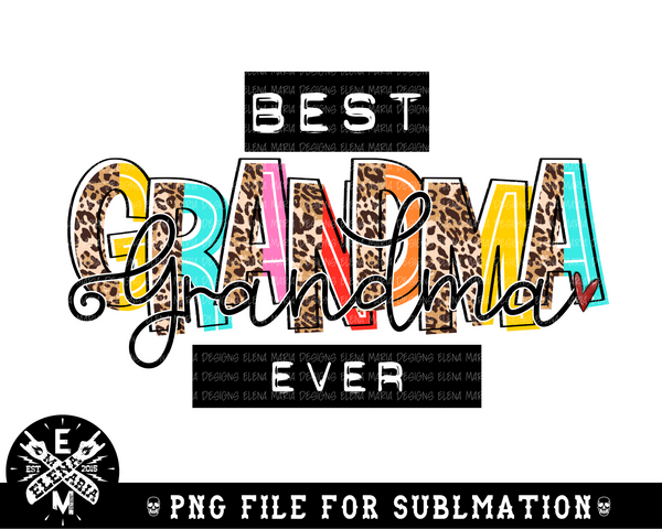 Best Grandma Ever | PNG File
