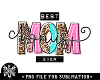 Best Bonus Mom Ever | PNG File